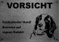 Preview: Edelstahl Warnschild Landseer VORSICHT Freilaufender Hund! Betreten auf eigene Gefahr!